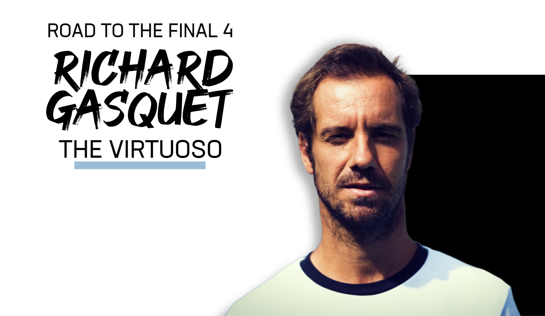 UTS1 - Road to the Final 4: Richard Gasquet, "The Virtuoso"