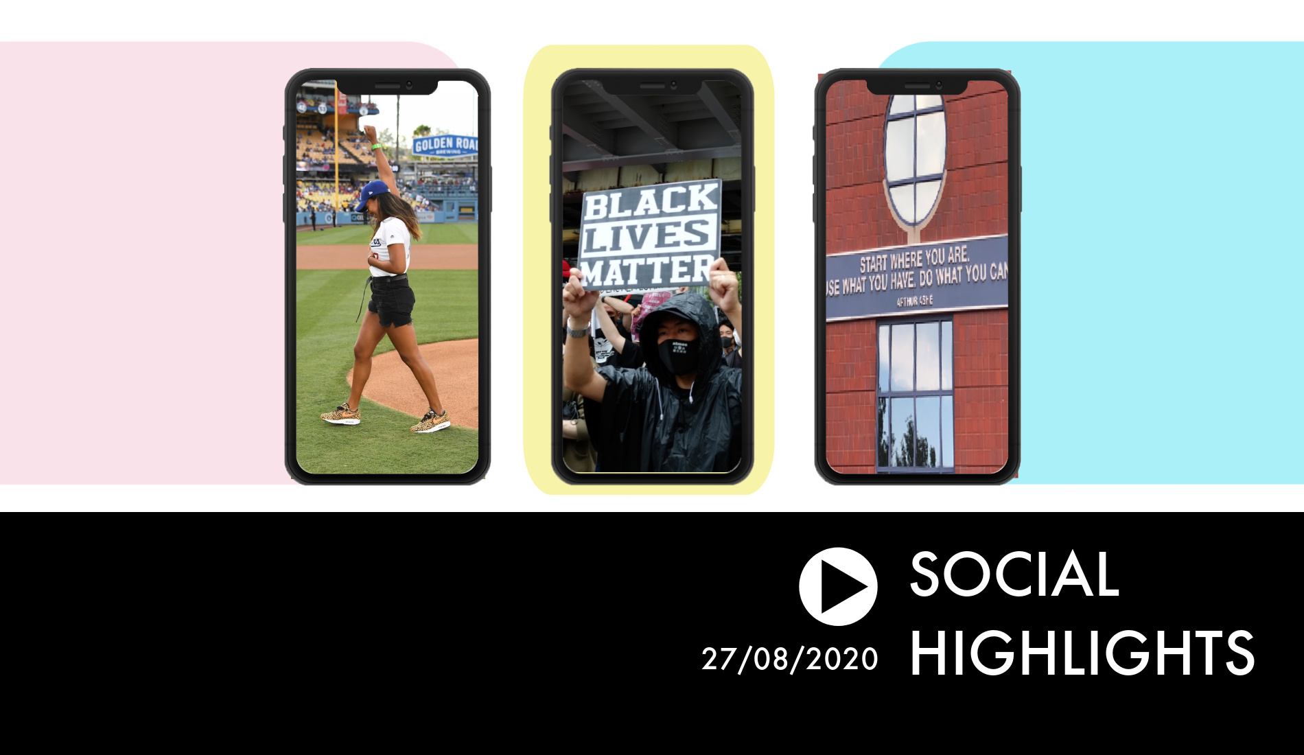 Social Highlights 27.08.2020