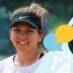 Simona Halep, Major Talk 13